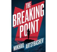The Breaking Point: A New Translation