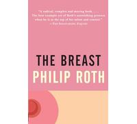 The Breast: Philip Roth (Vintage International)