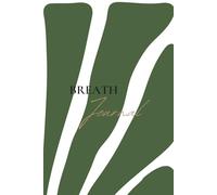 The BREATH JOURNAL: Unlock Your Inner Wisdom Through Your Breath