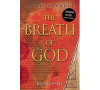 The Breath of God: A Novel of Suspense