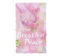 The Breath of Peace: 7 (The Hawk and the Dove, series one)