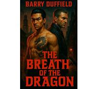 The Breath of the Dragon