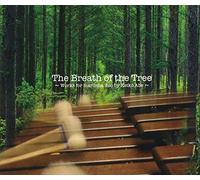 The Breath of the Tree~Works for Marimba Duo by KEIKO ABE~