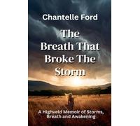 The Breath That Broke The Storm