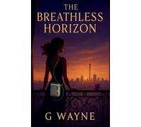 The Breathless Horizon