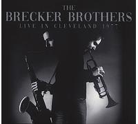 The Brecker Brothers – Live In Cleveland 1977 – Equinox