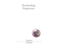 The Breeding Programme