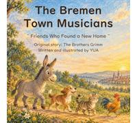 The Bremen Town Musicians