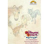 The Bremen Town Musicians, Told by Bob Hoskins with Music by Eugene Friesen