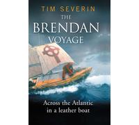The Brendan Voyage : Across the Atlantic in a leather boat