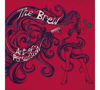 The Brew - Art Of Persuasionexplicit_lyrics