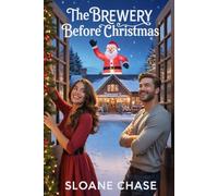 The Brewery Before Christmas: A Mistletoe Falls Christmas Romance: 1
