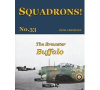 The Brewster Buffalo: 33 (SQUADRONS!)