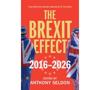 The Brexit Effect, 2016-2026