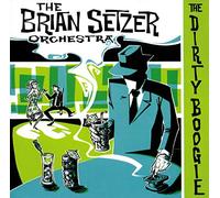 The Brian Setzer Orchestra - The Dirty Boogie