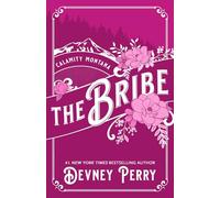 The Bribe: 1 (Calamity Montana)