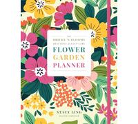 The Bricks 'n Blooms Beautiful and Easy-Care Flower Garden Planner