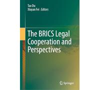 The BRICS Legal Cooperation and Perspectives