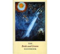 The Bride and Groom Handbook