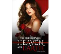 The Bride Between Heaven And Earth