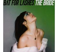 The Bride by BAT FOR LASHES (2016-06-30)