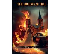 The Bride of Fire