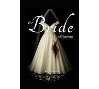 The Bride of Narcissus