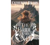 The Bride Said No