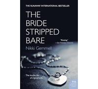 The Bride Stripped Bare
