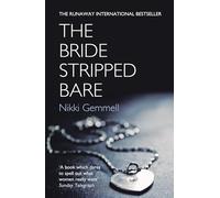 The Bride Stripped Bare