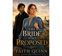 The Bride Who Proposed (Red Willow Junction)
