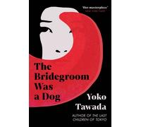 The Bridegroom Was a Dog
