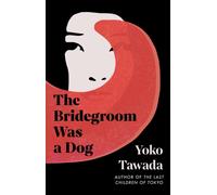 The Bridegroom Was a Dog