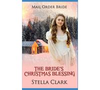 The Bride's Christmas Blessing