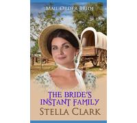 The Bride's Instant Family