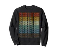 The Bride's Last Rodeo Bridal Party Bachelorette Party Rodeo Sweatshirt