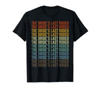 The Bride's Last Rodeo Bridal Party Bachelorette Party Rodeo T-Shirt