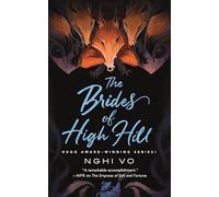 The Brides of High Hill: 5 (Singing Hills Cycle)