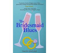 The Bridesmaid Blues