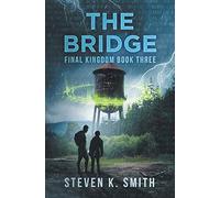 The Bridge: 3 (Final Kingdom Trilogy)