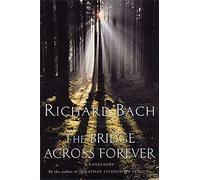 The Bridge Across Forever