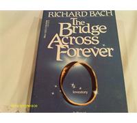 The Bridge Across Forever