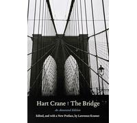 The Bridge: An Annotated Edition