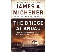 The Bridge at Andau: The Compelling True Story of a Brave, Embattled People