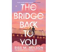 The Bridge Back to You