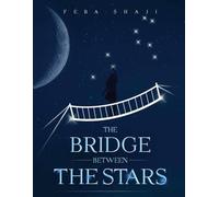 The bridge between the stars
