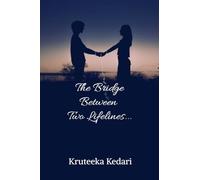 The Bridge Between Two Lifelines