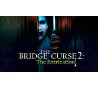 The Bridge Curse 2: The Extrication