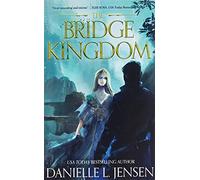 The Bridge Kingdom First Edition