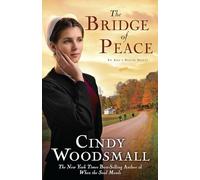 The Bridge of Peace: Book 2 in the Ada's House Amish Romance Series